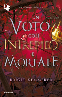 CURSEBREAKERS 3 - VOTO COSI\' INTREPIDO E MORTALE