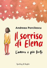 SORRISO DI ELENA - L\'AMORE E\' PIU\' FORTE