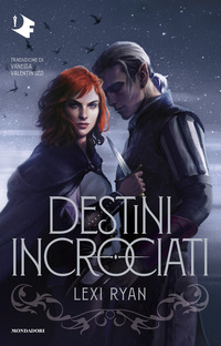 DESTINI INCROCIATI