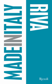 RIVA - MADE IN ITALY