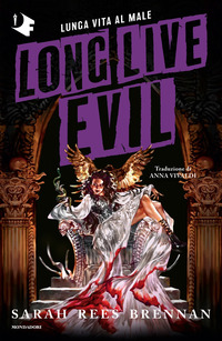 LONG LIVE EVIL - LUNGA VITA AL MALE