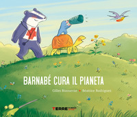 BARNABE\' CURA IL PIANETA. EDIZ. A COLORI