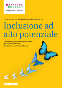 INCLUSIONE AD ALTO POTENZIALE - STRATEGIE DIDATTICHE E ORGANIZZATIVE PER LA PLUSDOTAZIONE