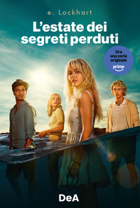 ESTATE DEI SEGRETI PERDUTI