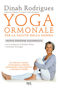 YOGA ORMONALE PER LA SALUTE DELLA DONNA