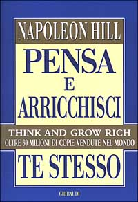 PENSA E ARRICCHISCI TE STESSO