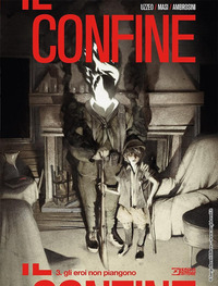 CONFINE 3 - GLI EROI NON PIANGONO