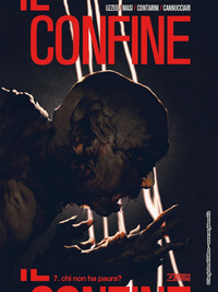 CONFINE 7 - CHI NON HA PAURA ?