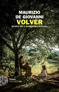 VOLVER - RITORNO PER IL COMMISSARIO RICCIARDI