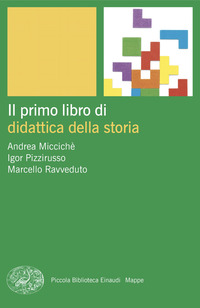 PRIMO LIBRO DI DIDATTICA DELLA STORIA