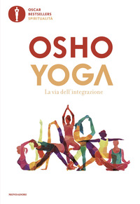 YOGA LA VIA DELL\'INTEGRAZIONE