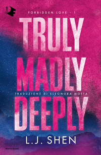 TRULY MADLY DEEPLY - FORBIDDEN LOVE 1