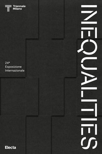 INEQUALITIES - 24 ESPOSIZIONE INTERNAZIONALE
