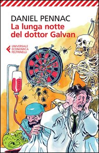 LUNGA NOTTE DEL DOTTOR GALVAN