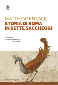 STORIA DI ROMA IN SETTE SACCHEGGI