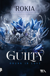 GUILTY - DRUNK IN LOVE