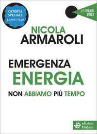 EMERGENZA ENERGIA - NON ABBIAMO PIU\' TEMPO
