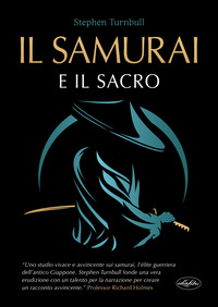 SAMURAI E IL SACRO