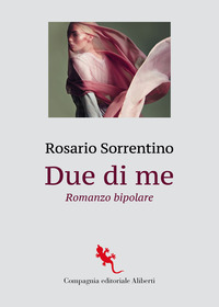 DUE DI ME - ROMANZO BIPOLARE
