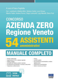 CONCORSO AZIENDA ZERO REGIONE VENETO - 54 ASSISTENTI AMMINISTRATIVI MANUALE COMPLETO