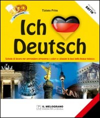 ICH LIEBE DEUTSCH