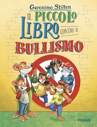 PICCOLO LIBRO CONTRO IL BULLISMO