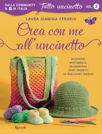 CREA CON ME ALL\'UNCINETTO - ACCESSORI MATTONELLE DECORAZIONI TANTI PROGETTI DA REALIZZARE INSIEME