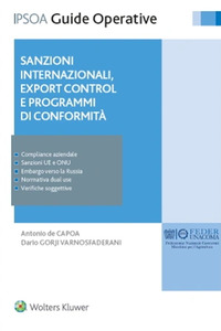 SANZIONI INTERNAZIONALI - EXPORT CONTROL E PROGRAMMI DI CONFORMITA\'
