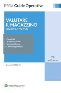 VALUTARE IL MAGAZZINO - FISCALITA\' E METODI