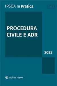 PROCEDURA CIVILE E ADR 2023