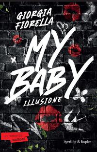 MY BABY - ILLUSIONE