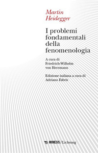 PROBLEMI FONDAMENTALI DELLA FENOMENOLOGIA