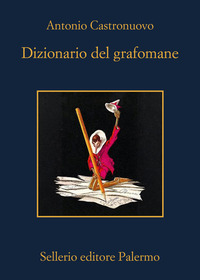 DIZIONARIO DEL GRAFOMANE