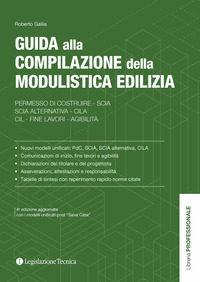 GUIDA ALLA COMPILAZIONE DELLA MODULISTICA EDILIZIA - PERMESSO DI COSTRUIRE SCIA SCIA ALTERNATIVA