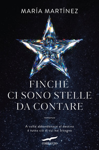 FINCHE\' CI SONO STELLE DA CONTARE