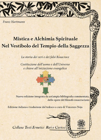 MISTICA E ALCHIMIA SPIRITUALE - NEL VESTIBOLO DEL TEMPIO DELLA SAGGEZZA