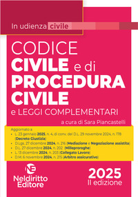 CODICE CIVILE E DI PROCEDURA CIVILE 2025 E LEGGI COMPLEMENTARI