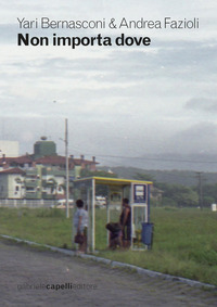 NON IMPORTA DOVE