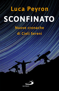 SCONFINATO - NUOVE CRONACHE DI CIELI SERENI