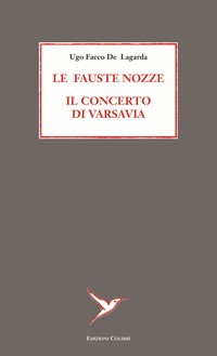 FAUSTE NOZZE - IL CONCERTO DI VARSAVIA