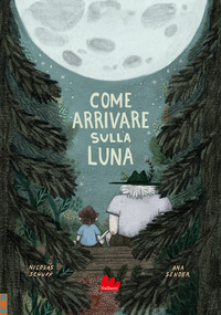 COME ARRIVARE SULLA LUNA