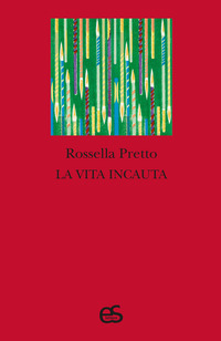 VITA INCAUTA