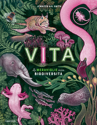 VITA - LE MERAVIGLIE DELLA BIODIVERSITA\'