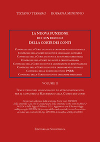 NUOVA FUNZIONE DI CONTROLLO DELLA CORTE DEI CONTI 2 TEMI E PERCORSI DI APPROFONDIMENTO