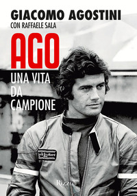 AGO - UNA VITA DA CAMPIONE