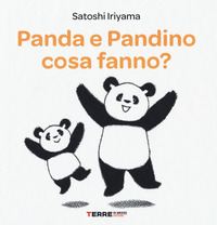 PANDA E PANDINO COSA FANNO