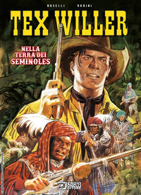 TEX WILLER NELLA TERRA DEI SEMINOLES