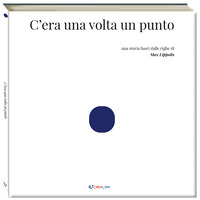 C\'ERA UNA VOLTA UN PUNTO