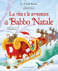VITA E LE AVVENTURE DI BABBO NATALE
