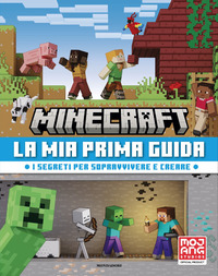 MINECRAFT - LA MIA PRIMA GUIDA